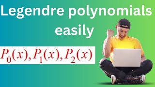 Legendres polynomial for n012Finding P0xP1xP2x Legendres Polynomials [upl. by Gerhardt]