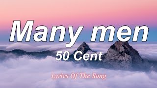 50 Cent  Many men Lyrics [upl. by Etteiluj]