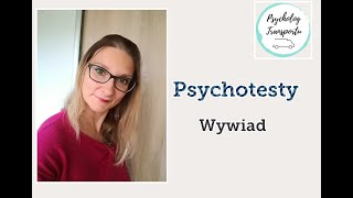 Psychotesty wywiad  jak wyglądają psychotesty [upl. by Kcirttap376]