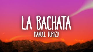 Manuel Turizo  La Bachata [upl. by Luba360]