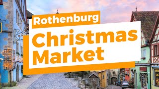 Discover Rothenburgs Christmas Market 2024 InDepth  Top 10 Highlights to Explore [upl. by Rector]