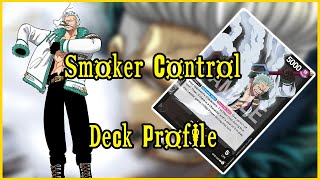 Smoker DECK PROFILE  One Piece TCG [upl. by Gardener]