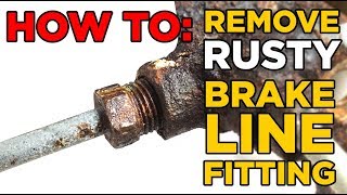 How To Remove A Rusty Brake Line Fitting [upl. by Inihor605]