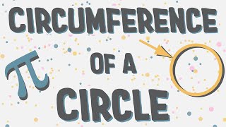 How To Find The Circumference Of A Circle [upl. by Enerahs670]