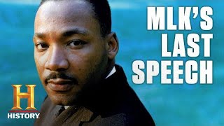 Martin Luther King Jrs Last Speech  History [upl. by Anhoj]