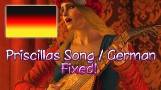 The Witcher 3  Priscillas Song fixed in German [upl. by Etteluap571]