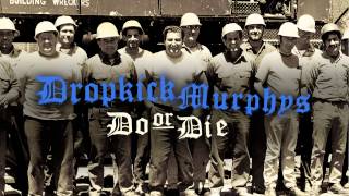 Dropkick Murphys  quotGet Upquot Full Album Stream [upl. by Pendleton]