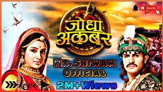 DIL KO DHADAKNA TUMNE SIKHAYA FULL SONG  JODHA AKBAR  SERIAL SONG  HINDI  BY MR SHIWAM OFFICIAL [upl. by Wyon]