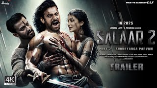 Salaar Part 2  Shouryanga Parvam  Trailer  Prabhas Prithviraj S Shruti H Prashanth Neel [upl. by Oicnerual465]