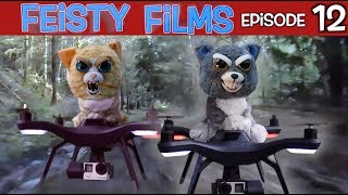 Feisty Films Episode 12 Drone Wars [upl. by Aubert]