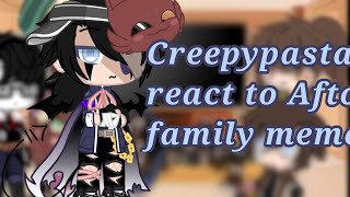 🍃Creepypasta react to Afton family meme Michael Afton 34🍃 [upl. by Aneehsyt]