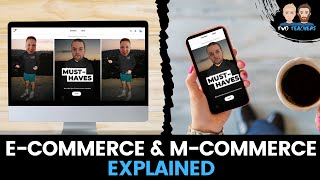 ECommerce amp MCommerce Explained [upl. by Cone]