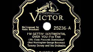 1936 HITS ARCHIVE I’m Gettin Sentimental Over You  Tommy Dorsey [upl. by Sldney]