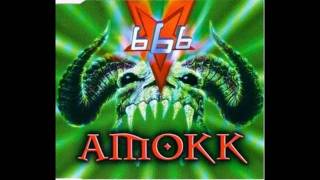 Amokk  666 [upl. by Nesnej863]