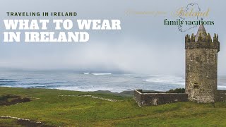 What to wear in Ireland [upl. by Anitsihc818]