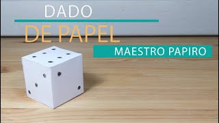 COMO HACER UN DADO DE PAPEL [upl. by Assirolc]