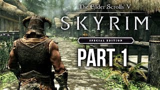 SKYRIM SPECIAL EDITION Gameplay Walkthrough Part 1  INTRO SKYRIM Remastered [upl. by Ike]