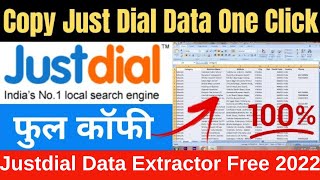 Justdial Data Extractor Free  How To Copy Just Dial Data Copy Just Dial Data One Click [upl. by Woodberry243]