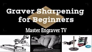 Hand Engraving 101  Graver Sharpening for Beginners [upl. by Gatian]