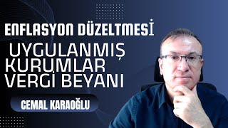 ENFLASYON DÃœZELTMESÄ° UYGULANMIÅ KURUMLARÂ VERGÄ°Â BEYANI [upl. by Enila]