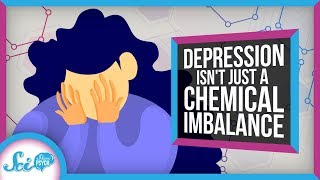 Why Depression Isnt Just a Chemical Imbalance [upl. by Asimaj]