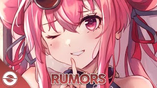 Nightcore  Rumors NEFFEX  Lyrics [upl. by Annawt]