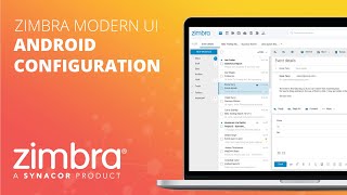 Zimbra Modern UI Demo  Android Configuration [upl. by Pierrette795]