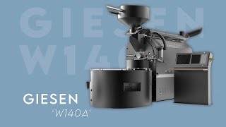 W140A  Giesen Coffee Roasters [upl. by Danieu605]