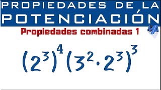 Propiedades de la potenciación  Propiedades combinadas  Ejemplo 1 [upl. by Anael]