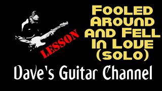 LESSON  Fooled Around amp Fell In Love solo by Elvin Bishop [upl. by Thalia]