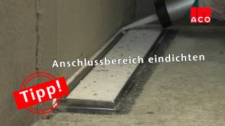 Bodengleiche Duschen Einbau einer ACO ShowerDrain Duschrinne [upl. by Nedrob]