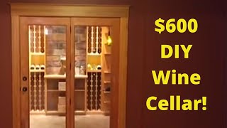 DIY Basement Wine Cellar  Cheap but Fully Custom [upl. by Lumbard]