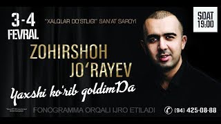 Zohirshoh Jorayev  Yaxshi korib qoldimda nomli konsert dasturi 2019 [upl. by Neeli759]