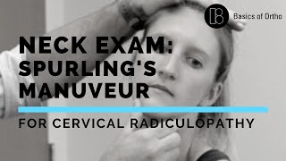 Neck Exam Spurlings Maneuver for Cervical Radiculopathy [upl. by Laud]