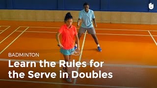 Serve Doubles Rules  Badminton [upl. by Bendicta]