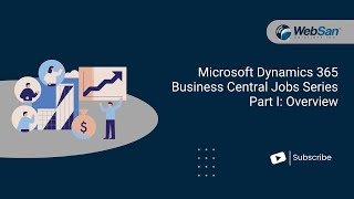 Microsoft Dynamics 365 Business Central JobsProject Series Part I Overview [upl. by Loggins869]