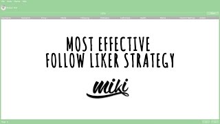 Most Effective Follow Liker StrategySettings Tutorial [upl. by Sharman]