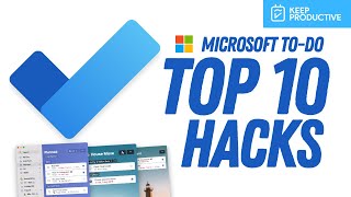 Top 10 Microsoft ToDo Hacks amp Tips [upl. by Latsryc667]