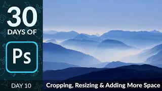 How to Crop amp Resize Images in Photoshop  Day 10 [upl. by Attelliw]