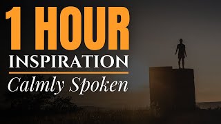 1 HOUR OF INSPIRATIONAL QUOTES Calmly Spoken for Meditation ASMR [upl. by Creigh]