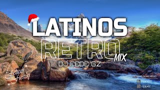 RETROS LATINOS ⚡ ENGANCHADOS REMIX ⚡ Dj FEDE GZ 3 [upl. by Elayor117]