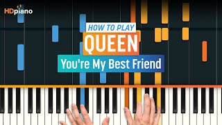 How to Play quotYoure My Best Friendquot by Queen  HDpiano Part 1 Piano Tutorial [upl. by Pergrim43]