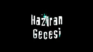 Gökhan Kırdar Haziran Gecesi Jenerik 2004 Official Soundtrack HaziranGecesi [upl. by Kirbee185]