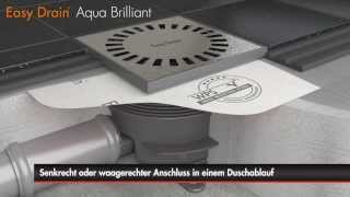 Easy Drain  Aqua Brilliant  Bodenablauf Einbau Deutsch [upl. by Eldnik]