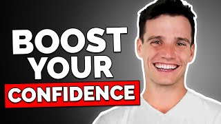 How To Permanently Boost Your Confidence [upl. by Anitsirhc]