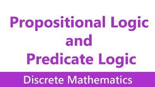 Discrete Mathematics 03 Propositional Logic and Predicate Logic 12 [upl. by Avitzur380]