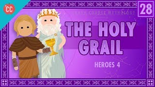 Galahad Perceval and the Holy Grail Crash Course World Mythology 28 [upl. by Dafodil222]