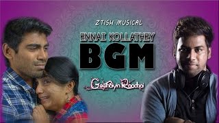 Ennai kollathey BGM  ZTISH  GEETHAIYIN RAADHAI [upl. by Glennon]