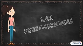 Las Preposiciones [upl. by Felecia]