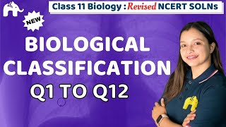 Biological Classification Class 11 Biology  Revised NCERT Solutions  Chapter 2 Question 112 [upl. by Drummond]